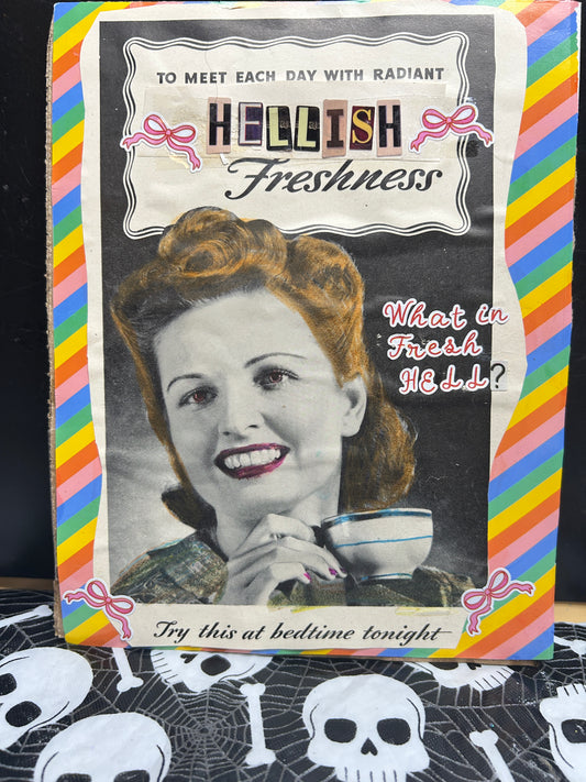 Fresh Hell {Original Collage}