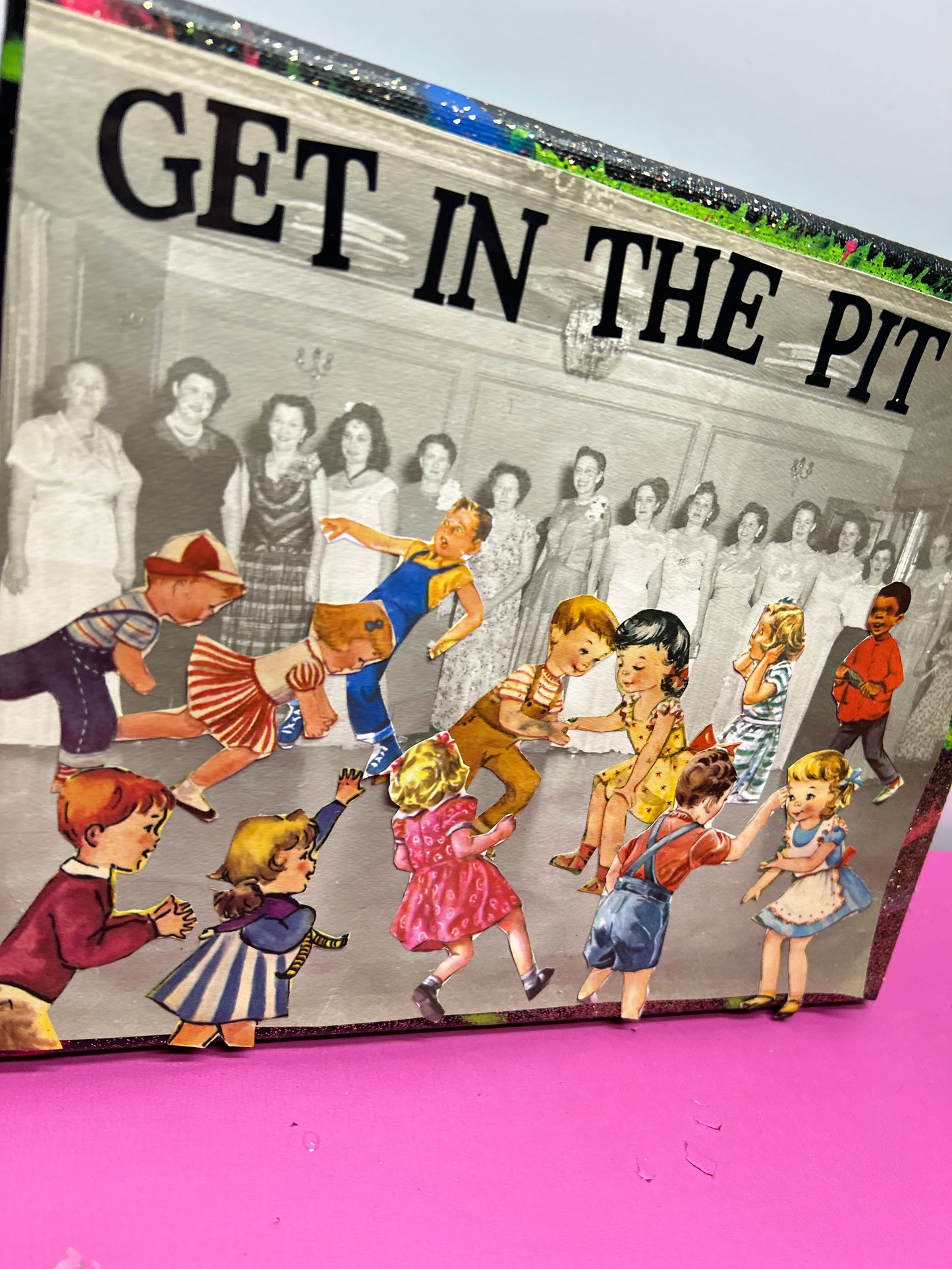 Get In The Pit {Original Collage}