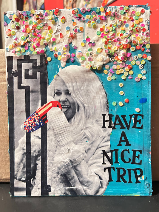 Have A Nice Trip {Original Collage} (Copy)