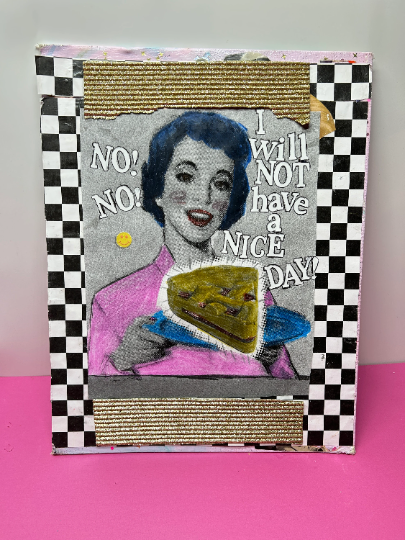 Have A Nice Day {Original Collage}