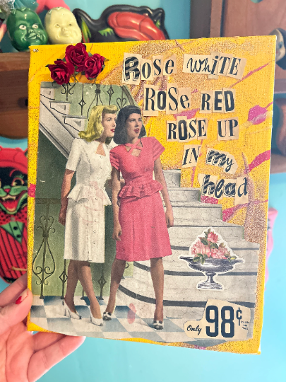 "Rose White Rose Red" {Original Collage}