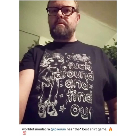 Fuck Around And Find Out T-SHIRT