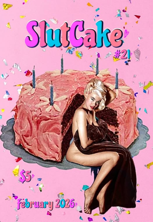 Submit to SlutCake issue # 21!