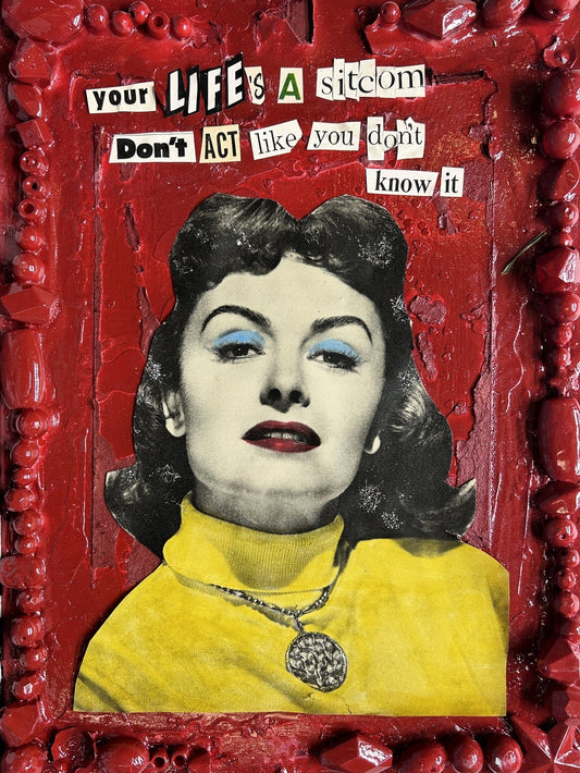 Your Life's A Sitcom {Original Collage}