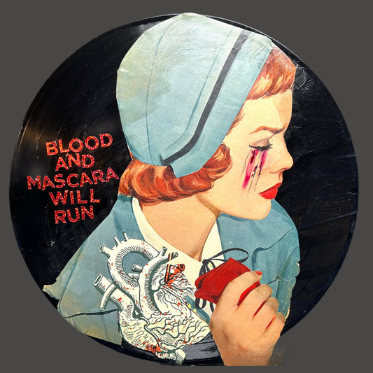 Blood and Mascara will run  {Original Collage}