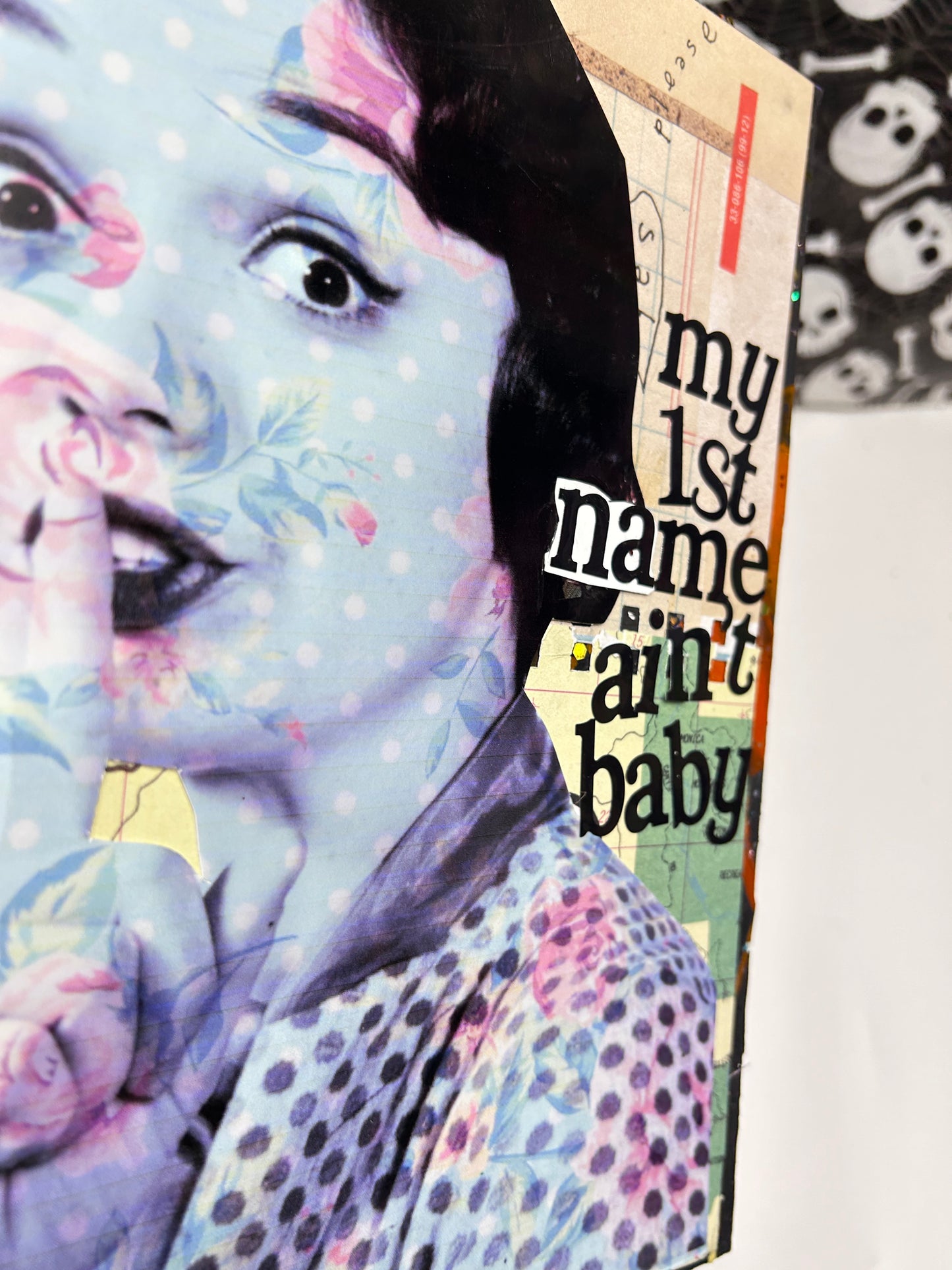 My First Name Ain't Baby {Original Collage}