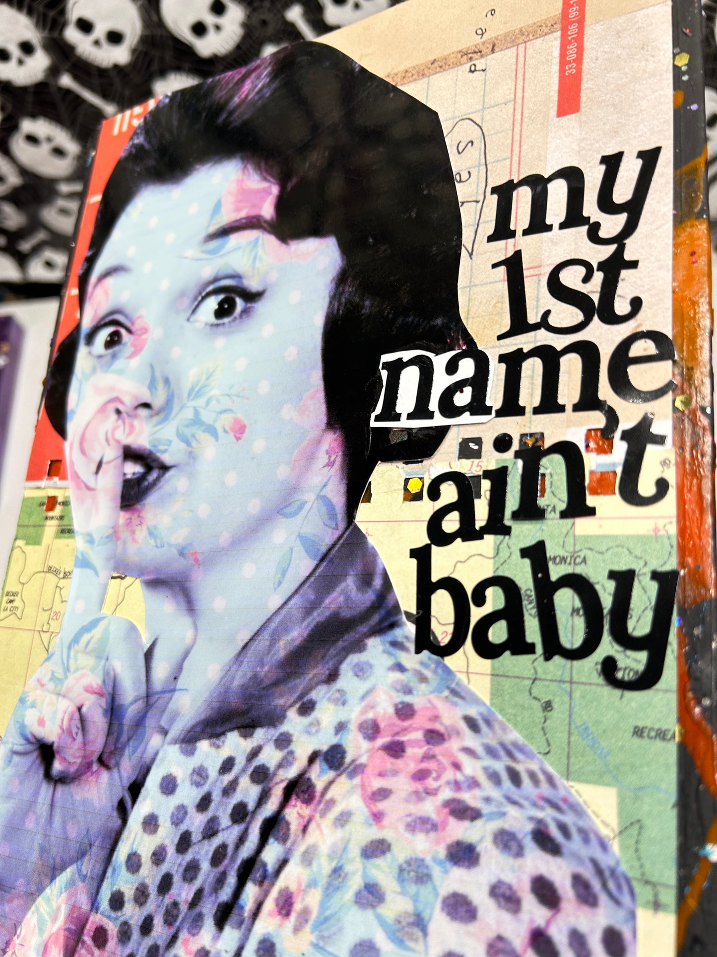 My First Name Ain't Baby {Original Collage}