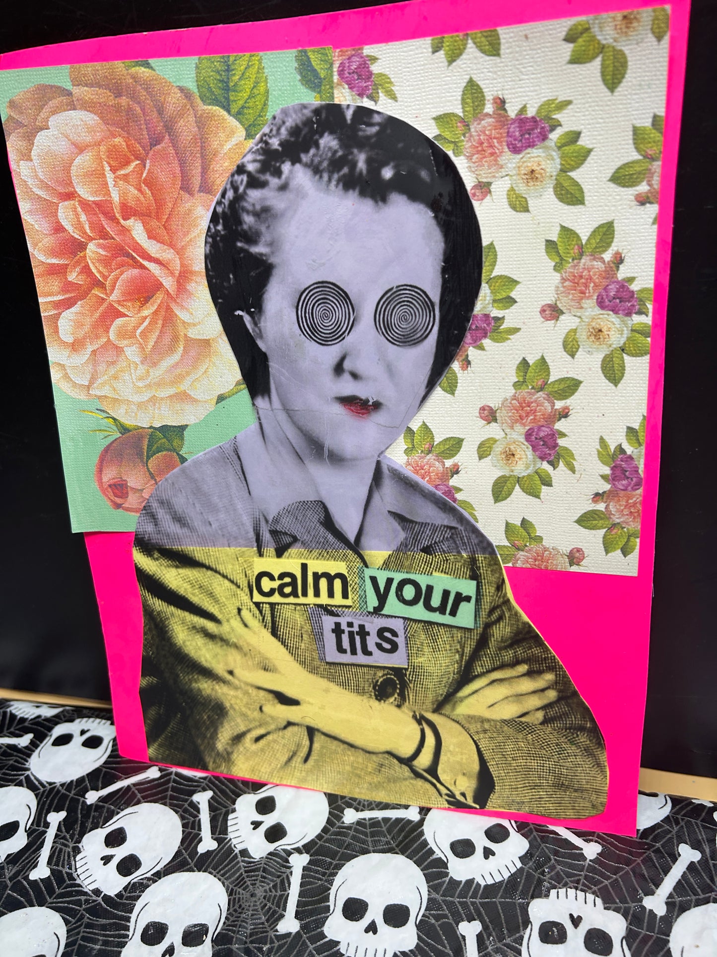 Calm Your Tits {Original Collage}