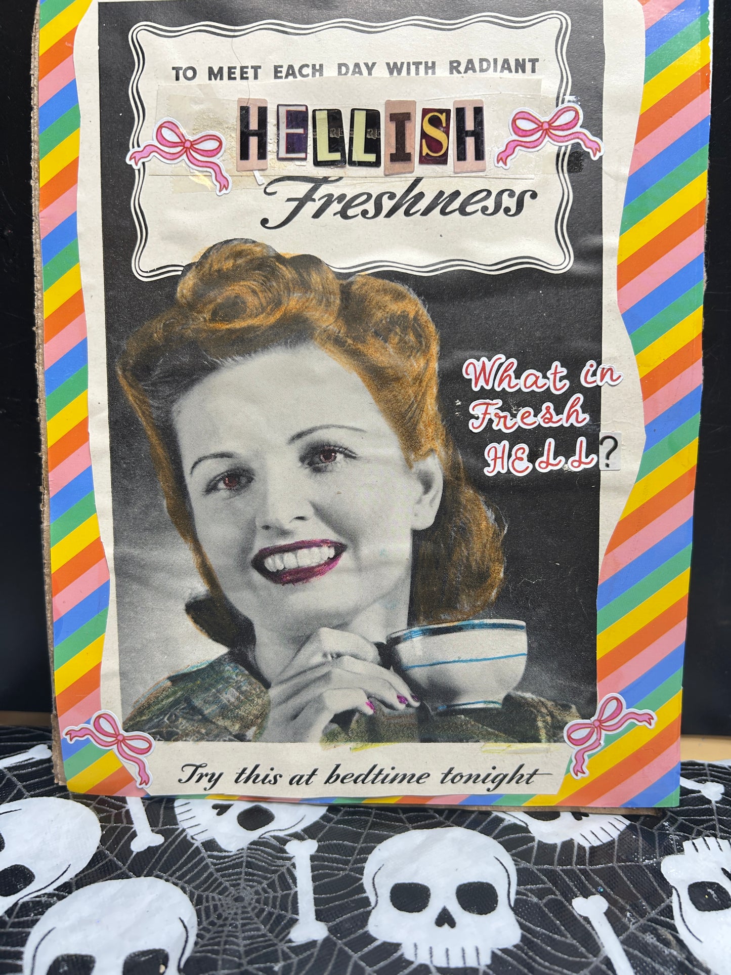 Fresh Hell {Original Collage}