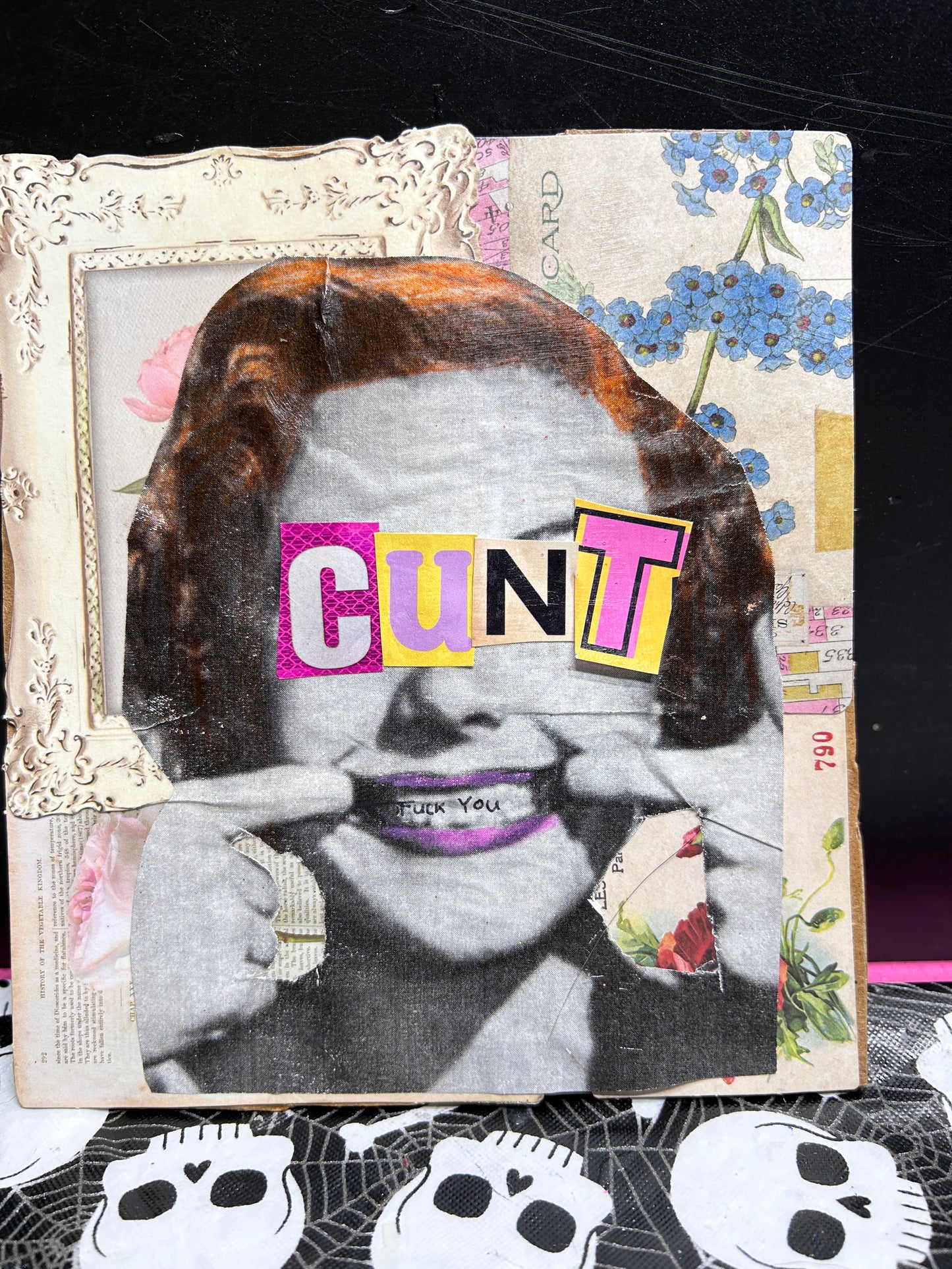 FU CUNT.{Original Collage}