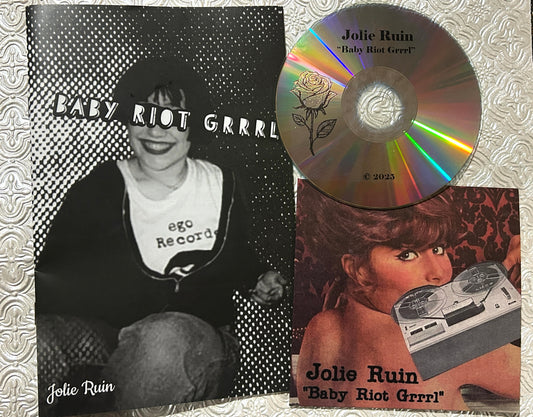 "Baby Riot Grrrl" - zine + spoken word cd