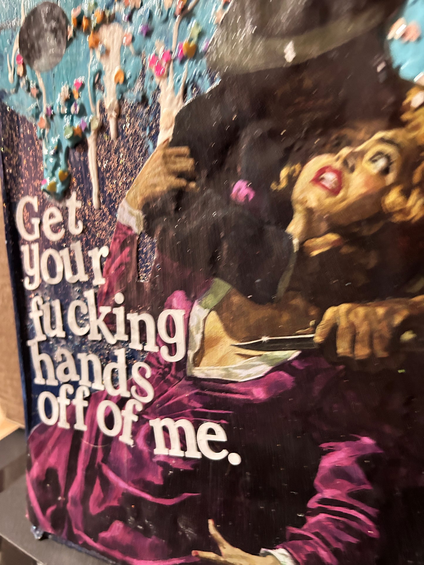 Get Your Hands Off Of Me {Original Collage}