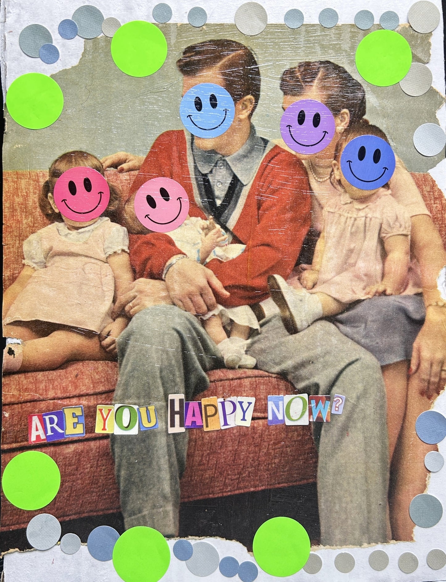 Are You Happy Now? {Original Collage}