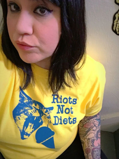 RIOTS NOT DIETS t-shirt