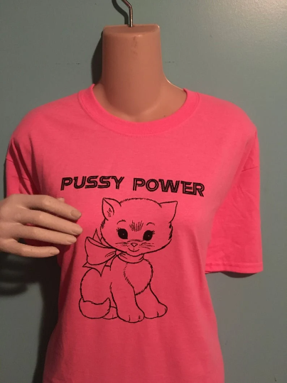 Pussy Power T-SHIRT