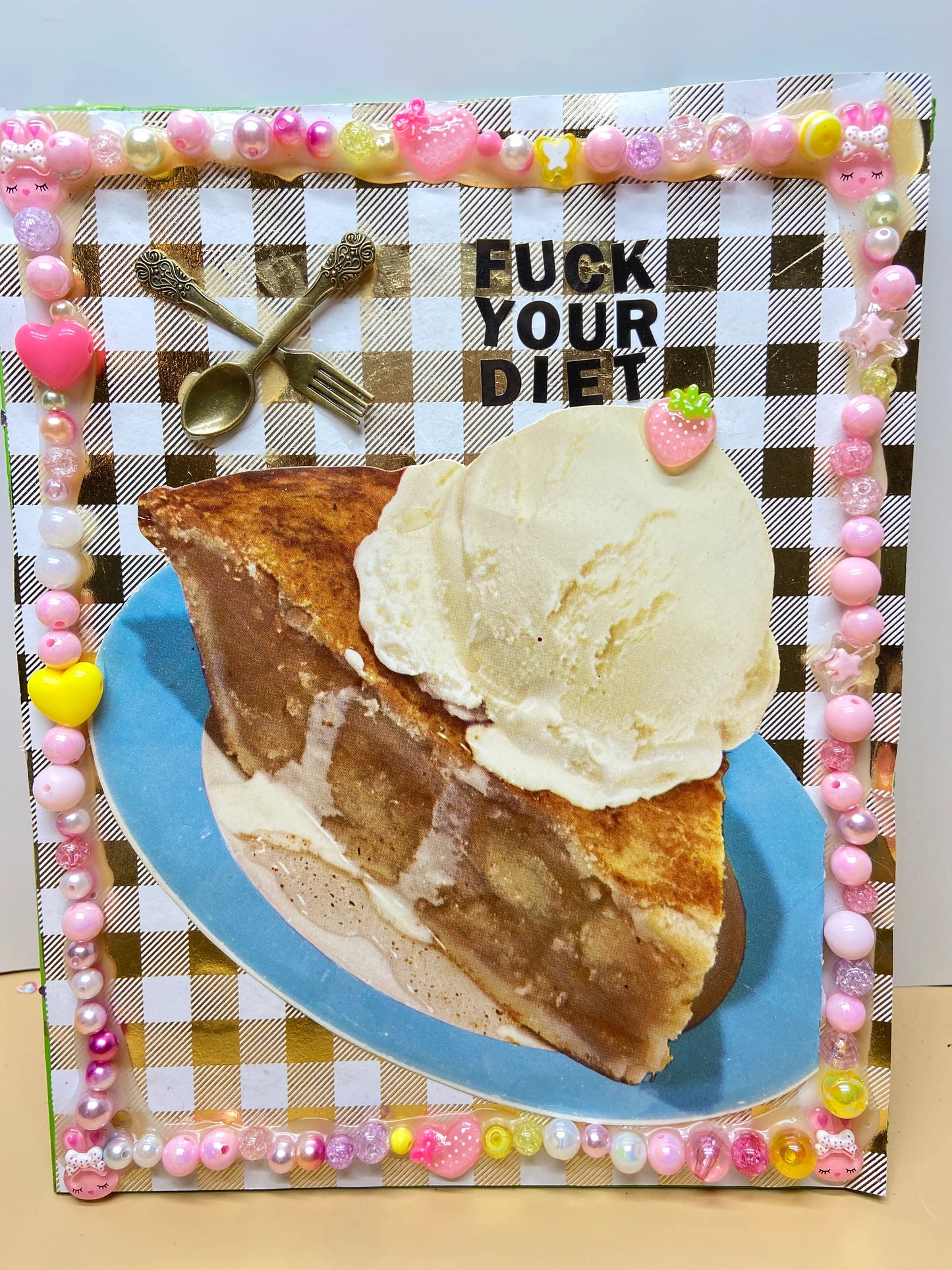 Fuck Your Diet {Original Collage}