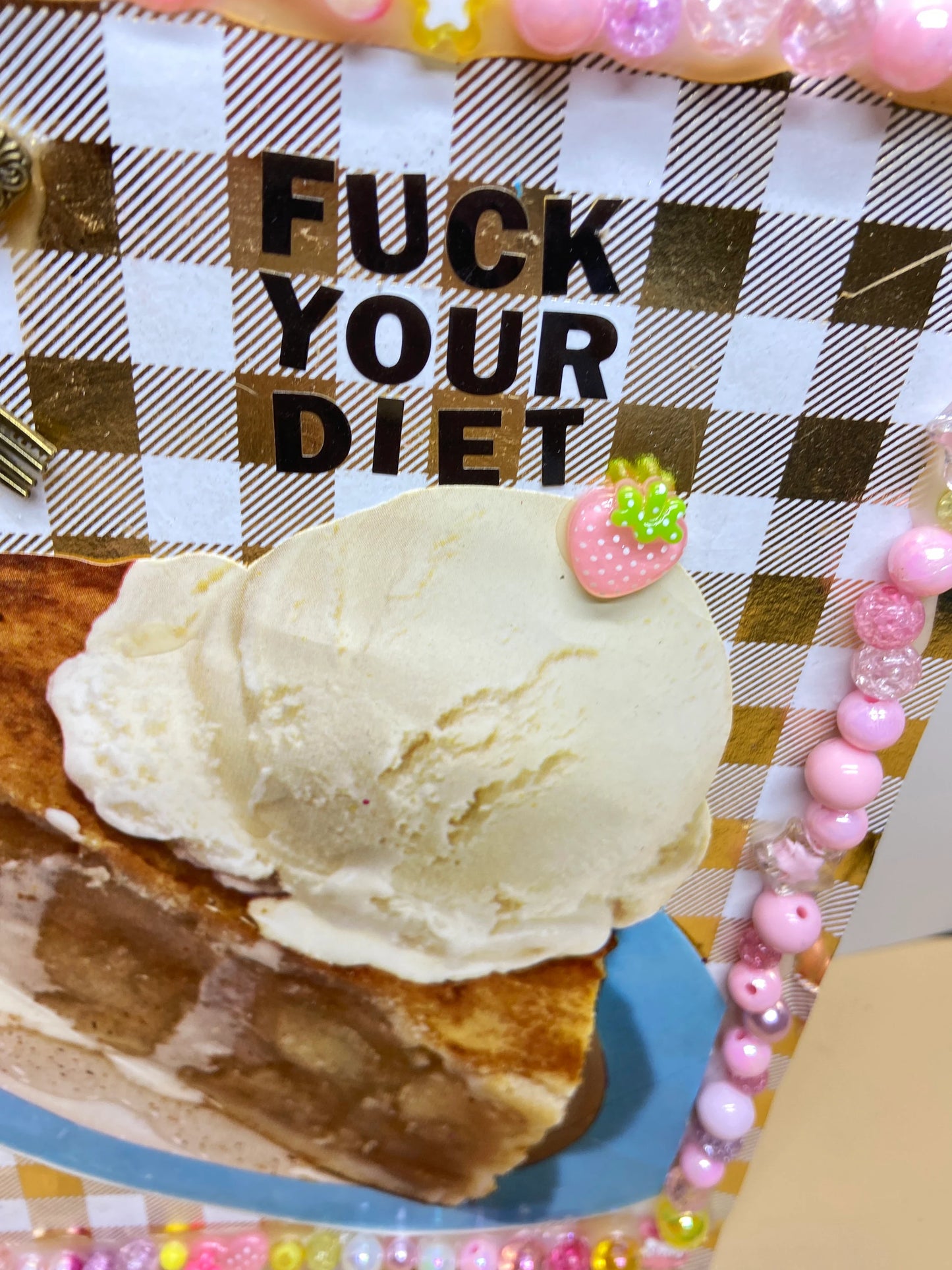 Fuck Your Diet {Original Collage}