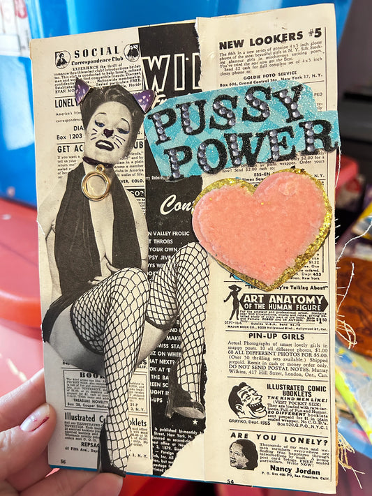 Pussy Power Pin Up {Original Collage}