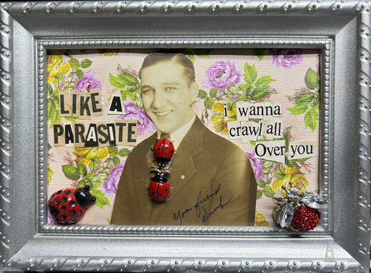 Like A Parasite {Original Collage}