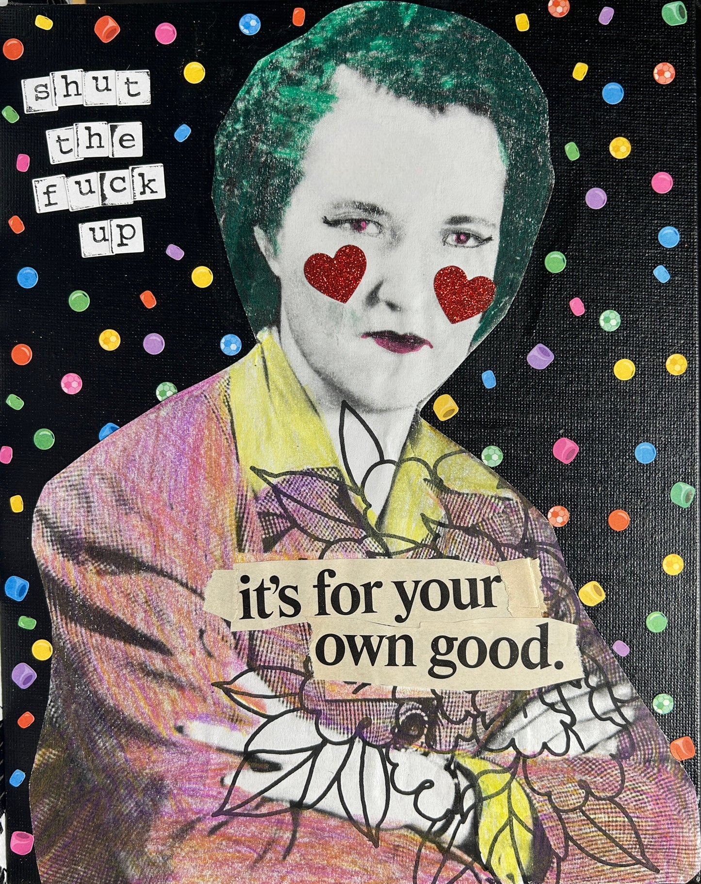 STFU {Original Collage}